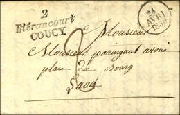 2 / Blerancourt / COUCY (durée 4 Mois), Dateur A. 1830. - SUP. - RR. - 1801-1848: Precursors XIX