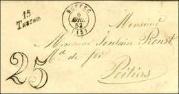 15 / Tusson Càd T 15 RUFFEC (15) Taxe 25 DT. 1852. - SUP. - 1801-1848: Precursors XIX