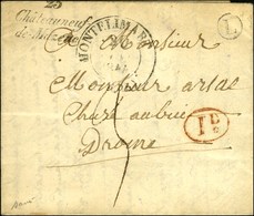 25 / Chateauneuf / De-Mazenc Càd T 13 MONTELIMAR (25) B. RUR. L '' La Touche ''. 1844. - TB / SUP. - 1801-1848: Vorläufer XIX