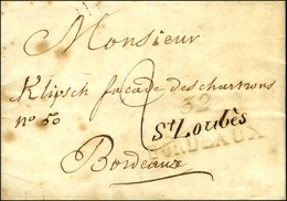 32 / '' St Loubès '' / BORDEAUX. Double Cursive Rectifiée à La Main Sur Lettre Avec Texte Daté De Beauval Par Ste Loube  - 1801-1848: Vorläufer XIX