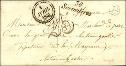 36 / Savonnières B. RUR. E '' Villandry '' Taxe 1 Rectifiée 25 DT Dateur B 1851. - SUP. - 1801-1848: Precursors XIX