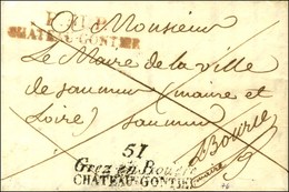 51 / Grez En Bouere / CHATEAU GONTIER + P. 51. P . / CHATEAU GONTIER Rouge Sur Lettre Avec Texte Daté 1827. - TB / SUP.  - 1801-1848: Vorläufer XIX