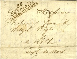 55 / Sarrealbe / SARREGUEMINES Sur Lettre Avec Texte Daté 1819. - SUP. - R. - 1801-1848: Precursori XIX