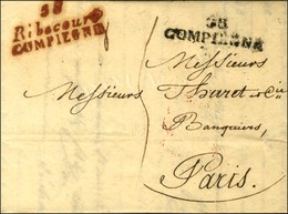 58 / Ribecourt / COMPIEGNE + 58 / COMPIEGNE Sur Lettre Avec Texte Daté 1825. - TB / SUP. - R. - 1801-1848: Vorläufer XIX