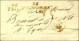 68 / Thizy + 88 / ST SYMPHORIEN / DE-LAY Dateur A 1831. - SUP. - R. - 1801-1848: Precursori XIX