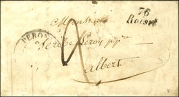 76 / Roisel Sur Lettre Avec Texte Daté . - TB / SUP. - R. - 1801-1848: Precursori XIX