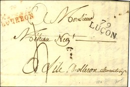 79 / Maroeuil / BOURBON Rouge + 79 / LUCON Sur Lettre Avec Texte Daté De Vieille Vigne. 1825. - TB. - R. - 1801-1848: Vorläufer XIX