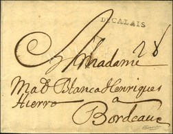 DE CALAIS (L N° 4) Sur Lettre Avec Texte Daté De Londres. 1739. - SUP. - Altri & Non Classificati