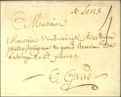'' De Lens '' (L N° 1) Sur Lettre Avec Texte Pour Gand. 1752. - SUP. - Altri & Non Classificati
