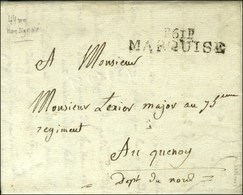 P.61.P. / MARQUISE Sur Lettre Datée Du Camp De St Omer. An 12. - TB / SUP. - R. - Other & Unclassified