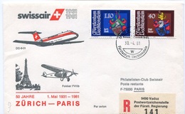 RC 6561 SUISSE SWITZERLAND 1981 1er VOL SWISSAIR ZURICH - PARIS FRANCE LIECHTENSTEIN FFC LETTRE COVER - Eerste Vluchten