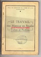 17- ROCHEFORT SUR MER- ECOLE MECANICIENS ARMEE DE L' AIR-TRAVAIL DES METAUX EN FEUILLE TUBES PROFILES-1953 CHAUDRONNERIE - Poitou-Charentes