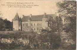 CPA-1905-22-CHATEAU Du GUE De L ISLE-Pres De La Cheze- V° Ecrit En Breton-BE - La Chèze