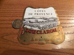 Etiquette De Vin «COTES DE PROVENCE - LOU CLAROU - CAVES SAINT ARNOULD (62)» - Rosés