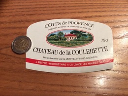 Etiquette De Vin «COTES DE PROVENCE - CHATEAU De La COULERETTE - J. MEFFRE - LA LONDE LES MAURES (83)» - Rosés