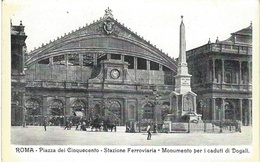 ROMA -Piazza Dei Cinquecento-stazione Ferrviaria-Monumento Per I Caduti Di Dogali - Stazione Termini