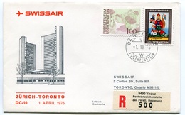 RC 6611 SUISSE SWITZERLAND 1975 1er VOL SWISSAIR ZURICH - TORONTO CANADA LIECHTENSTEIN FFC LETTRE COVER - Premiers Vols