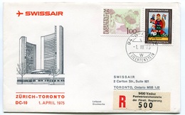 RC 6611 SUISSE SWITZERLAND 1975 1er VOL SWISSAIR ZURICH - TORONTO CANADA LIECHTENSTEIN FFC LETTRE COVER - Erst- U. Sonderflugbriefe