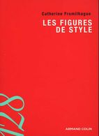 Les Figures De Style Par Fromilhague (ISBN 9782200352363) - 18 Ans Et Plus