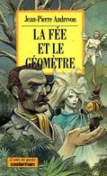 La Fée Et Le Géomètre Par Andrevon Illustrations Bilal (ISBN 2203136154) - Casterman