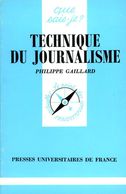 Technique Du Journalisme Par Gaillard (ISBN 2130450210 EAN 9782130450214) - 18+ Years Old
