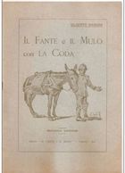 IL FANTE E IL MULO CON LA CODA 1934 - Guerra 1914-18