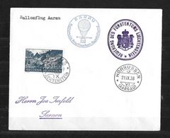 1938 BALLONFLUG AARAU → Brief Hr.Joe Imfeld Sarnen, Nat.Briefmarkenausstellung, Stempel Hornussen & Vaduz - Poste Aérienne