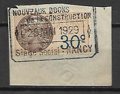 FRANCE    -    Timbre  Fiscal De 30 C Sur Fragment .  Obl.  Nouveaux Docks à Nancy. - Stamps