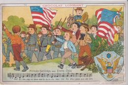 PUB CHOCOLAT LOMBART . MILITARIA Hymne National Des Etats Unis (défilé De Troupes Américaines Avec Drapeaux Et Emblême) - Advertising