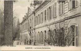 - Dpts Div.-ref-XX249 Haute Marne - Auberive - Colonie Penitentiaire - Colonies Penitentiaires - Justice - - Auberive