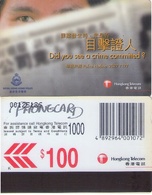 TARJETA TELEFONICA USADA DE HONG KONG. Royal Hong Kong Police - If You Saw A Crime, Are You Going K (010) - Hongkong