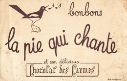 BUVARD BONBON LA PIE QUI CHANTE - Sucreries & Gâteaux