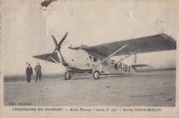 Aviation - Ligne Paris-Berlin Aérodrome Du Bourget - Avion Farman "Jabiru F 170" - 1919-1938