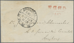 Br China - Stempel: 1897, 6 Dec, Shanghai, Cover Bearing Red PAID Mark And Black SHANGHAI C.d.s. Alongs - Andere & Zonder Classificatie