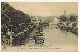 AMIENS SOMME Thème Marchands Ambulants : Le Marché Sur L'Eau - Ed AFFINEUR N° 11 - Voyagé DISSAY Sous COURCILLON - Vendedores Ambulantes