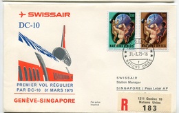 RC 6625 SUISSE 1975 1er VOL SWISSAIR GENEVE - SINGAPORE SINGAPOUR FFC LETTRE COVER - Eerste Vluchten