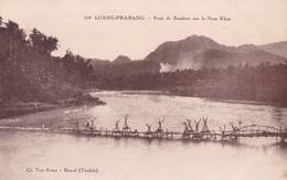 LUANG PRABANG / PONT DE BAMBOU SUR LE NAM KHAN - Laos