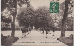 METTRAY  COLONIE  LE GRAND CARRE ET L'AVENUE - Mettray