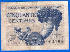 BON BILLET MONNAIE CHAMBRE DE COMMERCE BORDEAUX 33 GIRONDE 50 CENT - MON SITE Serbon63 DES MILLIERS D'ARTICLES EN VENTES - Chambre De Commerce