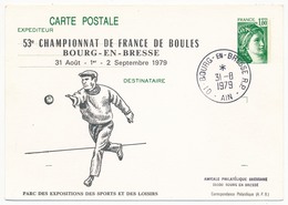 Entier Repiqué - 1,00 Sabine - 53eme Championnat De France De Boules - 01 BOURG EN BRESSE - 1979 - Postales  Transplantadas (antes 1995)
