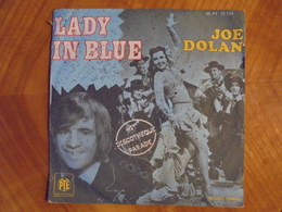 Disque Vinyle 45 T Joe Dolan Lady In Blue 1975 - Country Et Folk