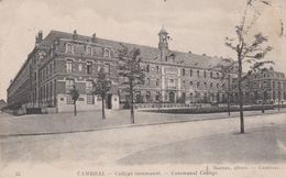 (59)  CAMBRAI . Collège Communal - Cambrai