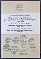 Gudlin Tamás - Csatlós Árpádné: Magyarország Postaügynökségeinek, Postagyűjtő Helyeinek és Fiókpostáinak Bélyegzései (17 - Andere & Zonder Classificatie