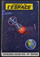 Lollini űrkutatás Katalógus 1975 - Andere & Zonder Classificatie