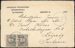 1896 Nemzetközi Telegráf Konferencia Levelezőlap 2 X 1kr Bélyeggel Németországba / 2 X 1kr On Postcard To Leipzig - Other & Unclassified