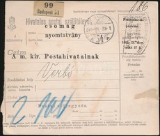 1899 Hivatalos Postai Szállítólevél 'M.KIR. POSTATAKARÉKPÉNZTÁR' - Verbó - Other & Unclassified