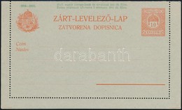 1914-1915 Használatlan Hadisegély 10f(+2f) Zárt Díjjegyes Levelezőlap - Andere & Zonder Classificatie