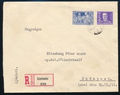 1930 Kormányzói 10 éves évforduló 16f + Szent Imre 32(+8)f Ajánlott Levélen / Mi 459 + Mi 466 On Registered Cover 'SZENT - Other & Unclassified
