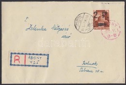 Abony 1945 Hadvezérek 2P/20f Ajánlott Levélen Szolnokra '1945. V. 1.' Piros Alkalmi Bélyegzéssel, Az Abonyi Felülnyomást - Other & Unclassified