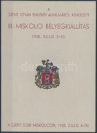 ** 1938/3 III. Miskolci Bélyegkiállítás Blokk (5.000) - Andere & Zonder Classificatie